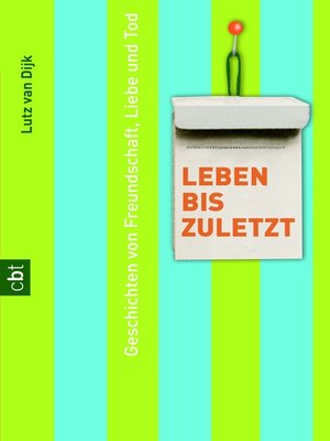 cover image of Leben bis zuletzt